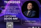 En Tabasco Tech 2025, FUMEC llama a consolidar la participación de México en la cadena global de semiconductores